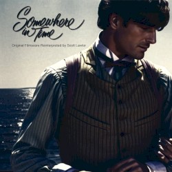 Somewhere in Time (Reinterpreted)