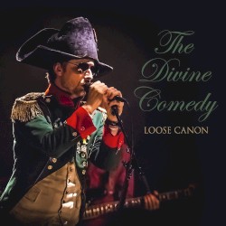 Loose Canon: Live in Europe 2016–17