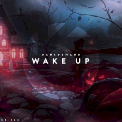 Wake Up