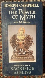 Joseph Campbell and the Power of Myth, Program Four: Sacrifice and Bliss