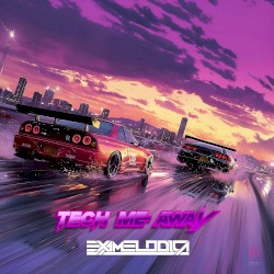 Tech Me Away