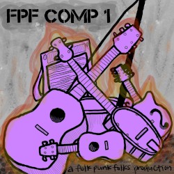 Folk Punk Folks Compilation Album Volume I