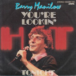 You’re Lookin’ Hot Tonight
