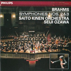 Brahms: Symphonies Nos. 2 & 3