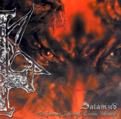 Satanized (A Journey Through Cosmic Infinity)