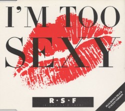 I’m Too Sexy