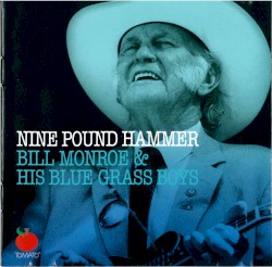 Nine Pound Hammer