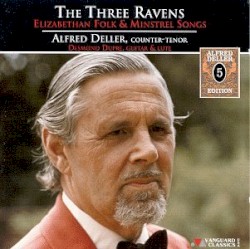 The Three Ravens - Elizabethan Folk & Minstrel Songs