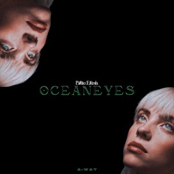 Ocean Eyes (A.way bootleg)