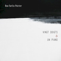 Vingt doigts et un piano