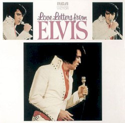 Love Letters From Elvis