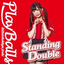 Standing Double / 絶対直球少女隊
