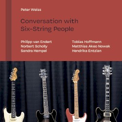 Conversation with Six‐String People