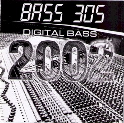 Digital Bass 2002