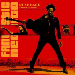Push Back (Oakland Resist-Mix)