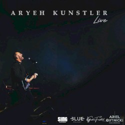 Aryeh Kunstler LIVE