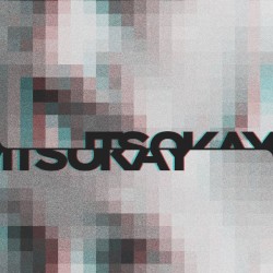 ItsOkay