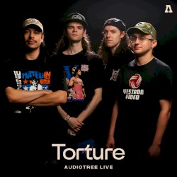 Torture on Audiotree Live