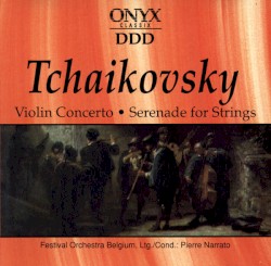 Tchaikovsky: Violin concerto / Serenade for strings