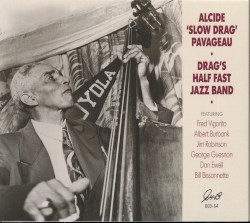 Drag’s Half Fast Jazz Band