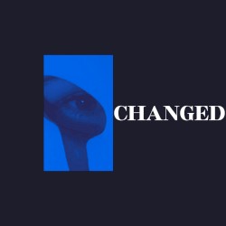 Changed