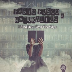 I Bind You / Over the Edge