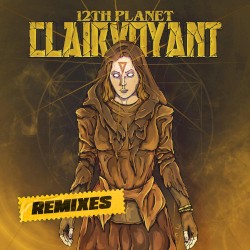 Clairvoyant: The Remixes