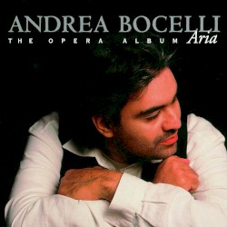 Aria: The Opera Album