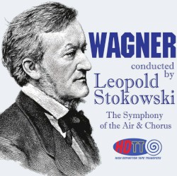 Wagner conducted by Leopold Stokowski