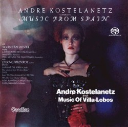 Andre Kostelanetz plays Music of Villa-Lobos & Conducts Music from Spain
