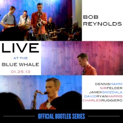 Live at the Blue Whale 01-25-13