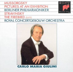 Mussorgsky: Pictures at an Exhibition / Stravinsky: The Firebird Suite