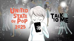 United State of Pop 2025 (Talk to Me)