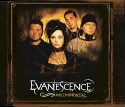 My Immortal