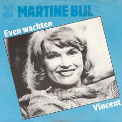 Even wachten / Vincent