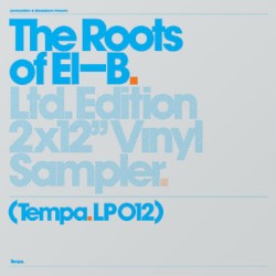 Ammunition & Blackdown Present: The Roots of El-B