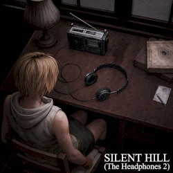 Silent Hill (The Headphones 2)