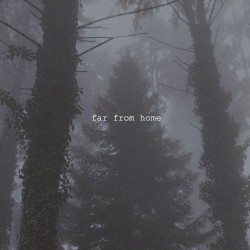 far from home
