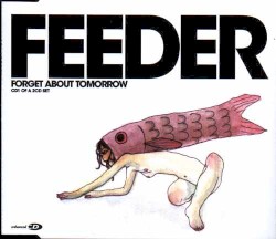 Forget About Tomorrow