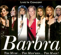 Barbra: The Music … The Mem’ries … The Magic!