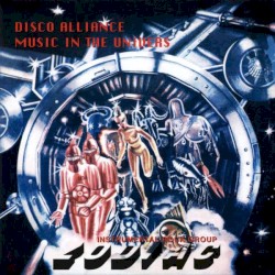 Disco Alliance / Music in Universe