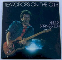 Teardrops on the City