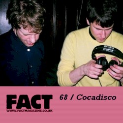 FACT Mix 68: Cocadisco