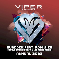 Double Dutch (Dossa & Locuzzed remix)