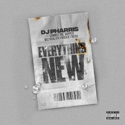 Everything New (feat Chance The Rapper, Wiz Khalifa, Rockie Fresh)