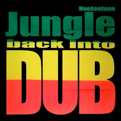 Jungle Back Into DUB