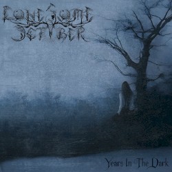 Years in the Dark