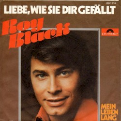 Liebe, wie sie dir gefällt / Mein Leben lang