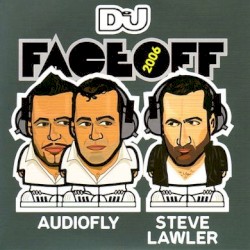 DJ Face Off: Audiofly vs Steve Lawler