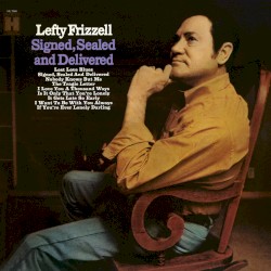 Signed, Sealed and Delivered